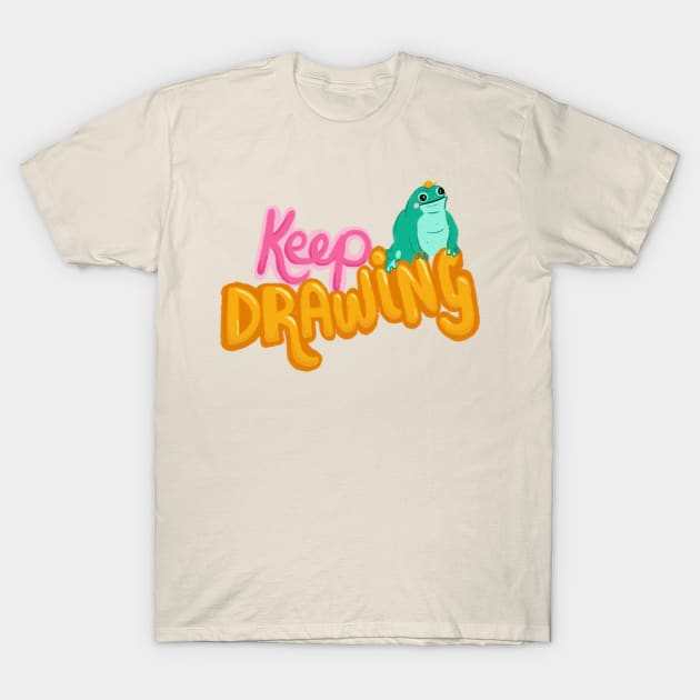 Joseph the encouragement frog wants you to keep drawing T-Shirt by KodiakMilly